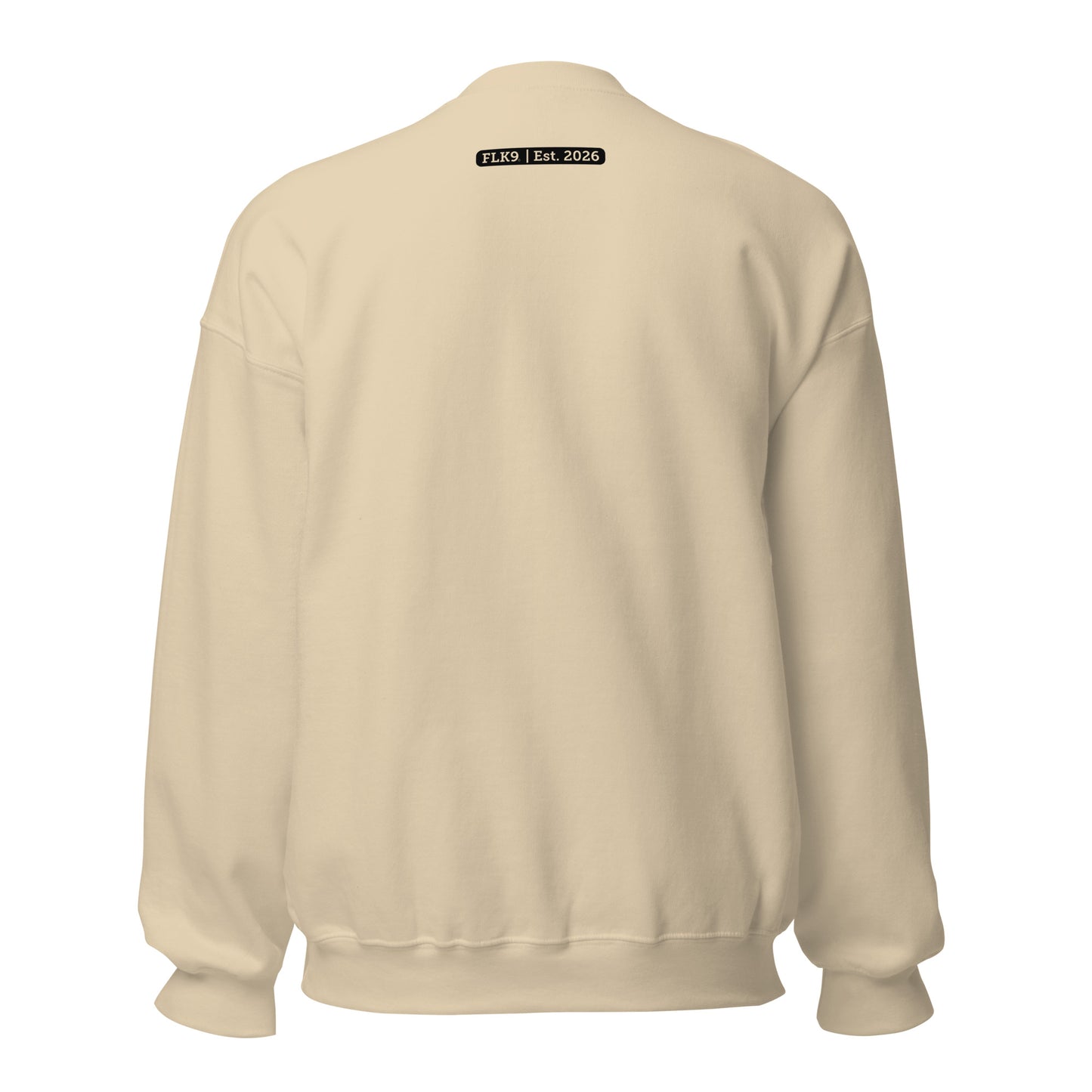 FLK9 Celebrating Mother's Day- "Man's Best Friend, Mom's Favorite Child" Mixed Breed Sweatshirt